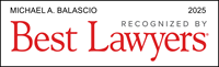 Best Lawyers 2025 -  Michael Balascio